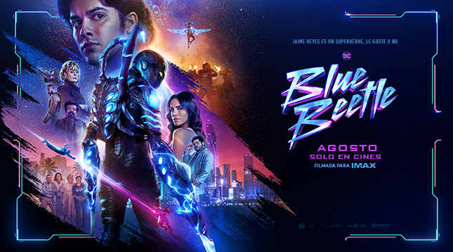 Noticias: ¡ES MOMENTO DE CONVERTIRSE EN UN SUPERHÉROE… LE GUSTE O NO! BLUE BEETLE ESTRENA NUEVO&nbsp;TRÁILER