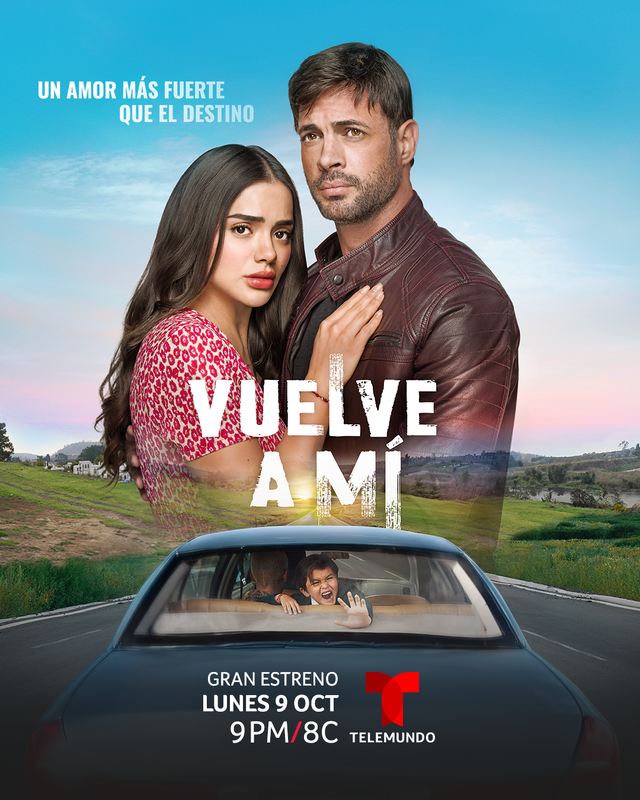 Televisión: LAS NOCHES EN TELEMUNDO SE LLENAN DE AMOR INCONDICIONAL, TRAICIÓN Y DRAMA CON SU NUEVA SERIE ORIGINAL, VUELVE A MÍ, A PARTIR DEL LUNES, 9 DE OCTUBRE A LAS&nbsp;9PM/8C