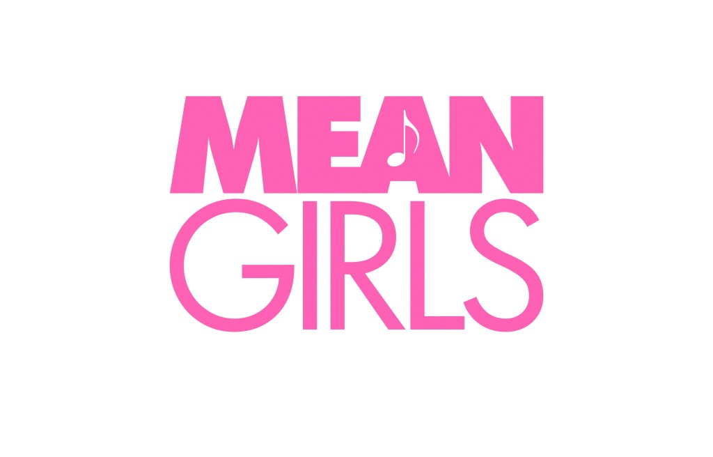 Noticias: MEAN GIRLS- El 11 DE ENERO VA A SER TAN&nbsp;FETCH!