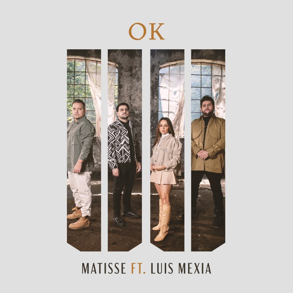Música: ¡SE VALE LLORAR! MATISSE MEZCLA LA MÚSICA MEXICANA CON EL POP EN «OKAY», SU NUEVA BALADA JUNTO A LUIS MEXIA