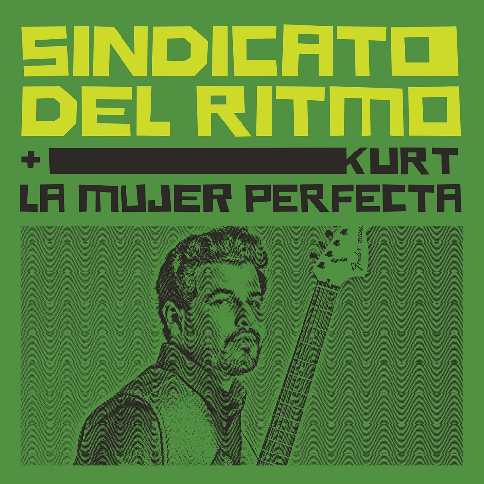 Música: SINDICATO DEL RITMO Y KURT NOS MUESTRAN LA CADENCIA DE “LA MUJER&nbsp;PERFECTA”