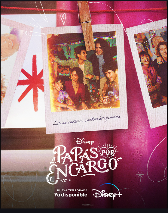 Series: YA ESTÁ DISPONIBLE EN DISNEY+ LA SEGUNDA TEMPORADA DE LA SERIE DE COMEDIA PAPÁS POR ENCARGO 