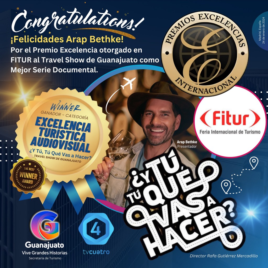 Noticias: ARAP BETHKE Y GUANAJUATO GANAN PREMIO EN FITUR
