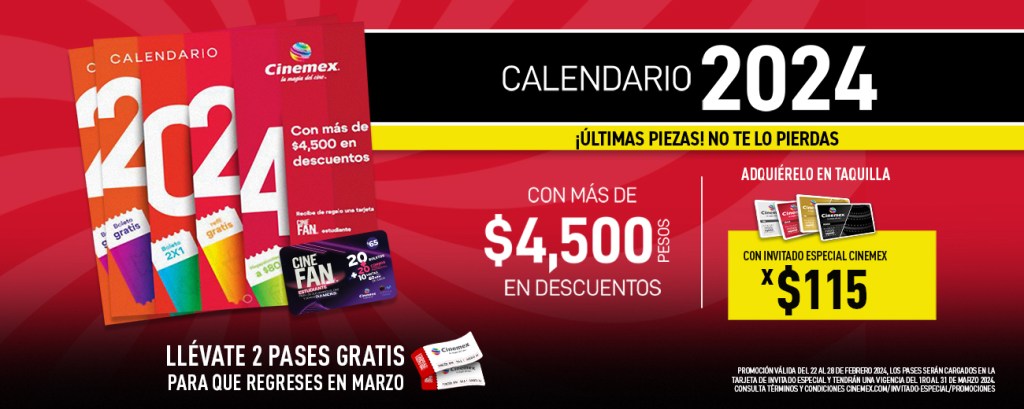 Noticias:  ¿TODAVÍA NO TIENES TU CALENDARIO CINEMEX 2024? ¡AÚN PUEDES&nbsp;CONSEGUIRLO!