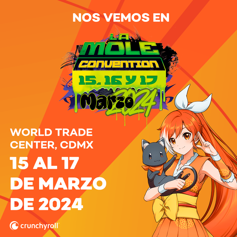 Noticias: CRUNCHYROLL LLEVA LO MEJOR DEL ANIME A LA MOLE&nbsp;2024