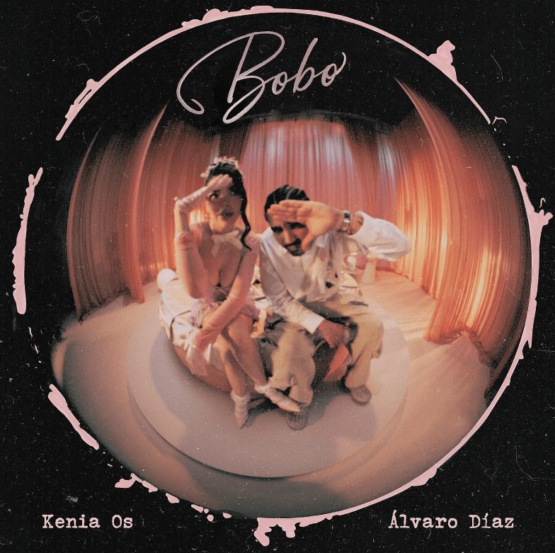 Música: KENIA OS & ÁLVARO DÍAZ FORMAN UN DREAM TEAM POP EN «BOBO» SU ESPERADO TEMA EN CONJUNTO