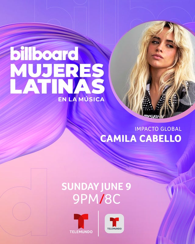 Televisión: CAMILA CABELLO Y KALI UCHIS SE UNEN A LA DISTINGUIDA LISTA DE ARTISTAS LATINAS QUE SERÁN HONRADAS EN EL ESPECIAL MUJERES LATINAS EN LA MÚSICA DE BILLBOARD QUE SE TRANSMITIRÁ EXCLUSIVAMENTE POR TELEMUNDO EL DOMINGO, 9 DE JUNIO A LAS&nbsp;9PM/8C
