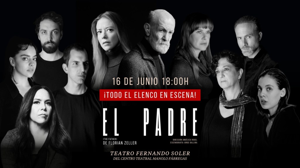 Teatro: EL PADRE CELEBRARÁ SUS 100 REPRESENTACIONES CON UNA FUNCIÓN ÚNICA, EN LA QUE FERNANDA CASTILLO Y NAILEA NORVIND COMPARTIRÁN EL ESCENARIO CON LUIS DE&nbsp;TAVIRA.
