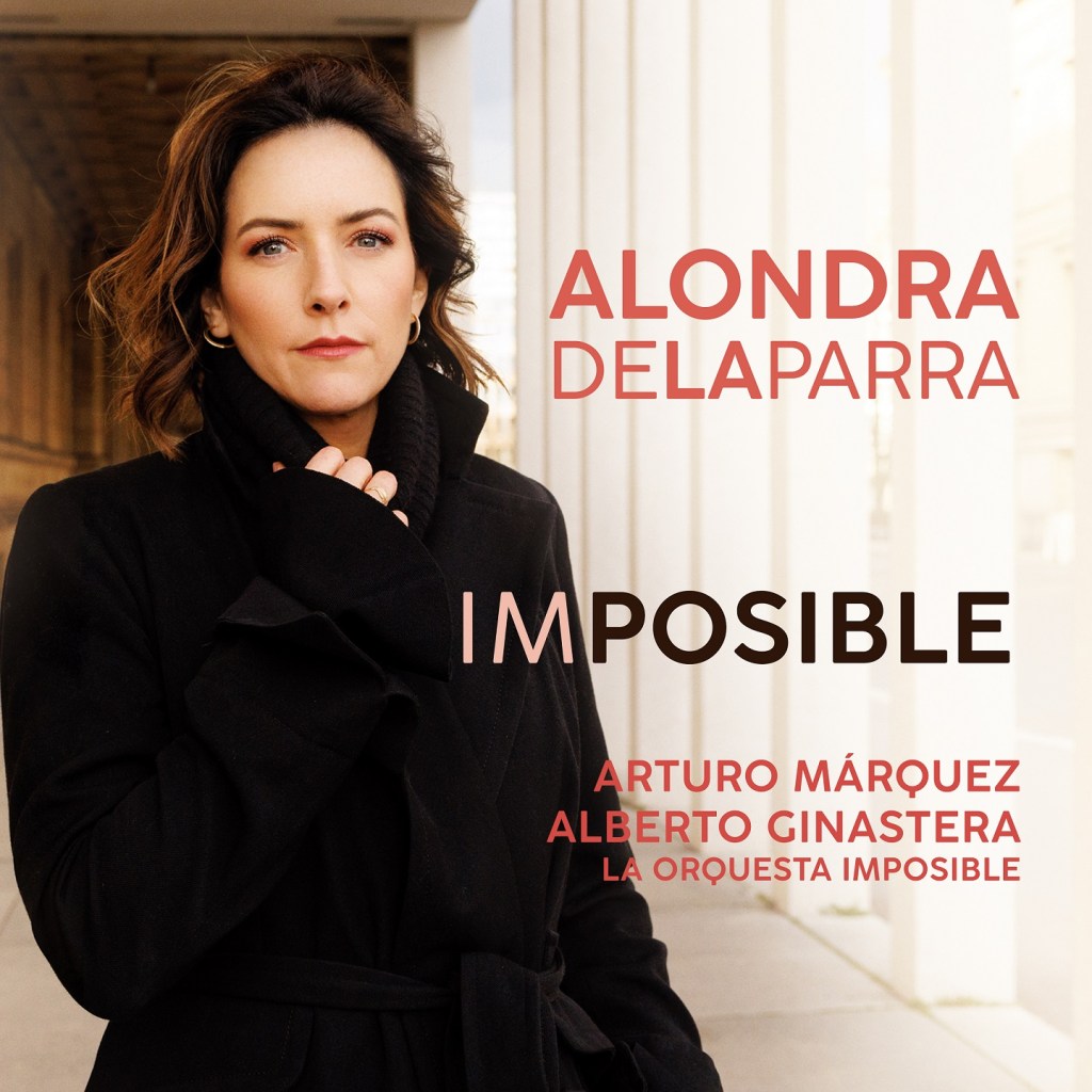 Música: ALONDRA DE LA PARRA PRESENTA «IMPOSIBLE», UN ÁLBUM QUE ATESTIGUA UNA EXPERIENCIA ÚNICA E&nbsp;IRREPETIBLE