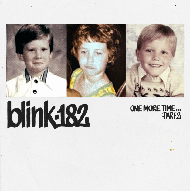 Música: BLINK-182 ANUNCIA «ONE MORE TIME…PART-2»