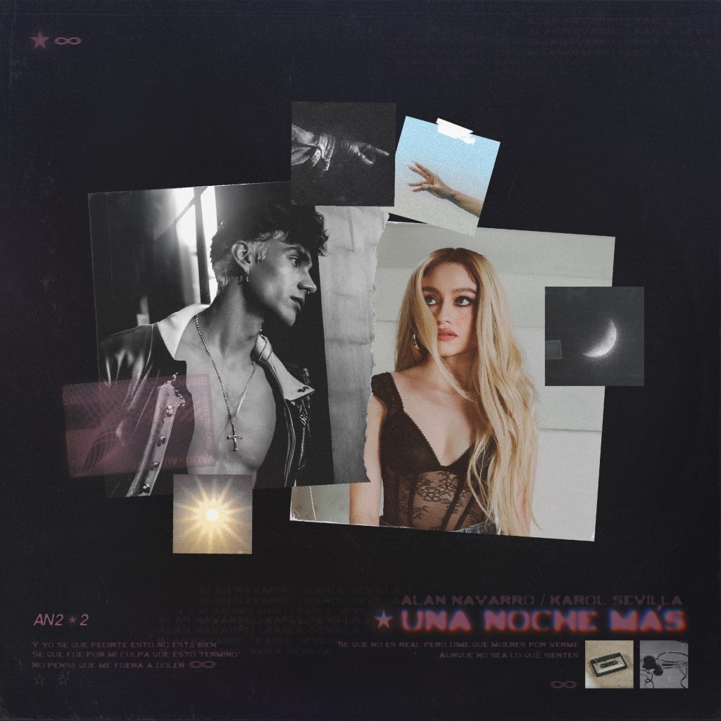 Música: EL NUEVO SENCILLO DE ALAN NAVARRO Y KAROL SEVILLA NOS PREGUNTA: ¿QUÉ DARÍAS POR «UNA NOCHE&nbsp;MÁS»?