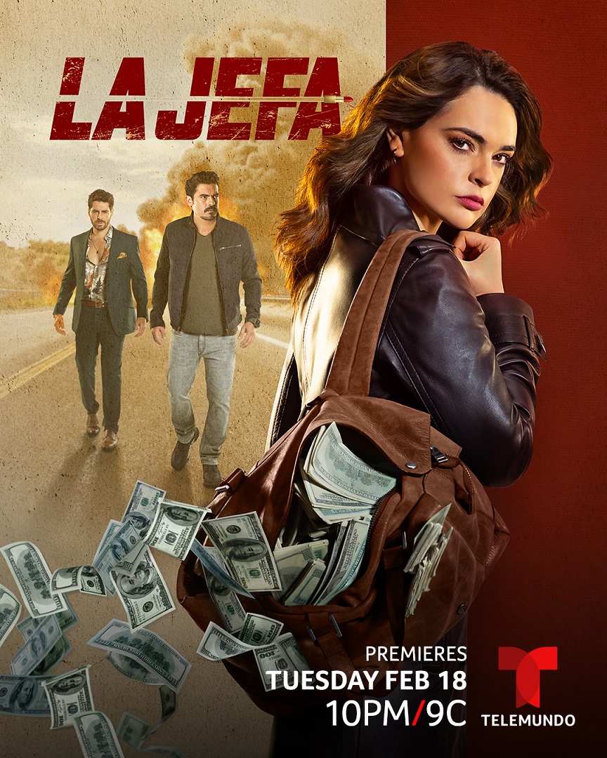 Televisión: LA JEFA SE APODERA DE LA PANTALLA DE TELEMUNDO CON EL ESTRENO DE LA IMPERDIBLE SUPER SERIE© EL MARTES, 18 DE FEBRERO A LAS&nbsp;10PM/9C