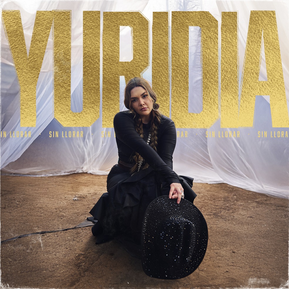 Música: YURIDIA SE CONSAGRA COMO LA PATRONA DE LA MÚSICA MEXICANA CON SU NUEVO ÁLBUM «SIN&nbsp;LLORAR»