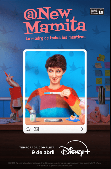 Noticias: EL 9 DE ABRIL LLEGA A DISNEY+ LA SERIE DE COMEDIA ROMÁNTICA @NEW MAMITA, LA MADRE DE TODAS LAS&nbsp;MENTIRAS