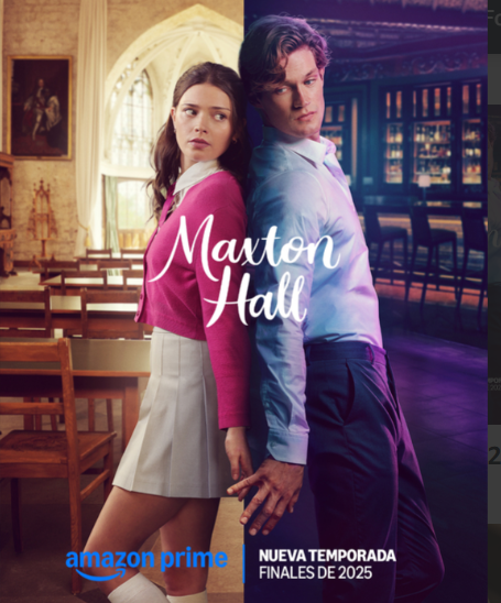 Noticias: PRIME VIDEO PRESENTA TRES NUEVA IMÁGENES Y UN VIDEO DETRÁS DE CÁMARAS DE LA SEGUNDA TEMPORADA DE LA SERIE MAXTON HALL – UN MUNDO ENTRE&nbsp;NOSOTROS
