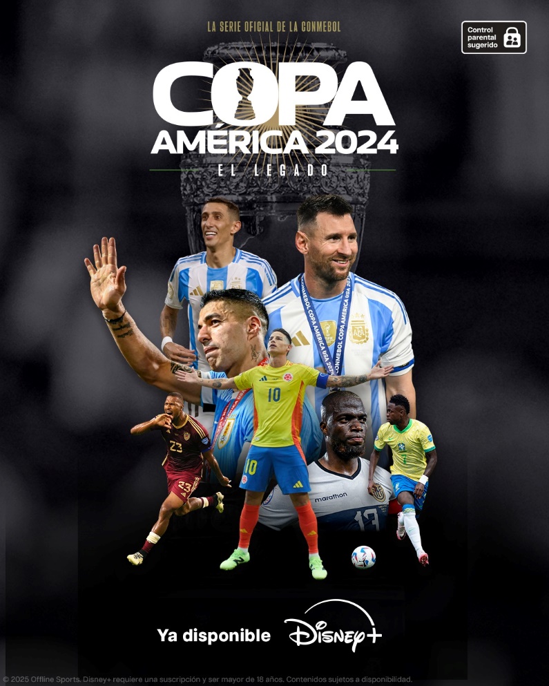 Noticias: YA SE ENCUENTRA DISPONIBLE EXCLUSIVAMENTE EN DISNEY+ LA SERIE DOCUMENTAL COPA AMÉRICA 2024: EL LEGADO