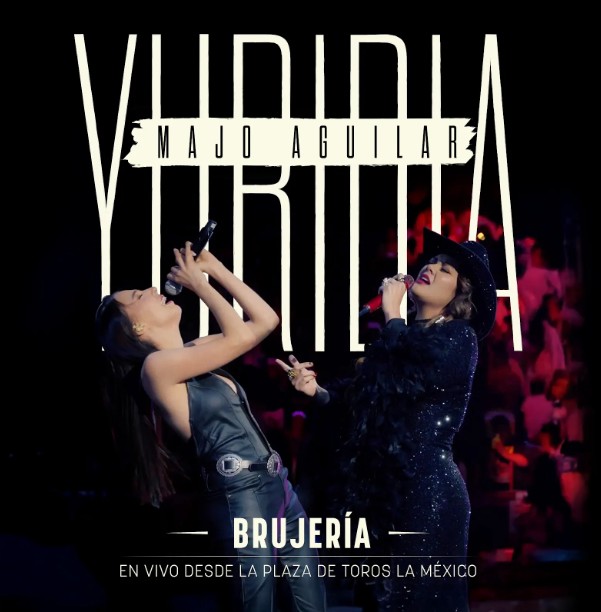 Música: YURIDIA ESTRENA «BRUJERÍA (EN VIVO)» SU SENCILLO AL LADO DE MAJO&nbsp;AGUILAR