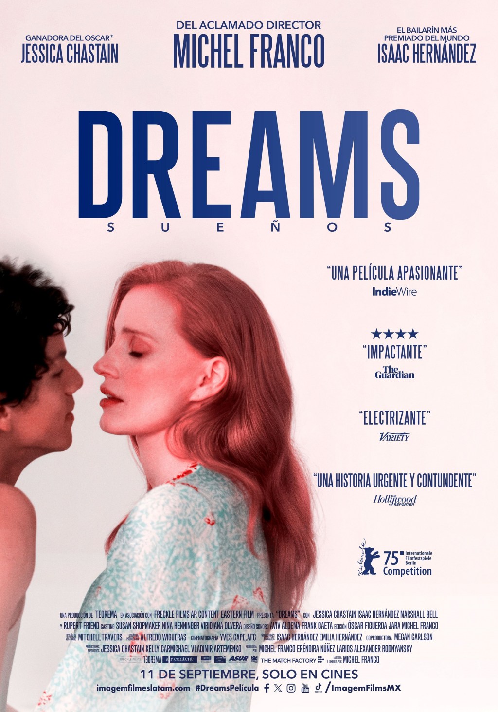 Noticias: DREAMS LLEGA A MÉXICO CON LA PRESENCIA DEL ELENCO Y SU&nbsp;DIRECTOR