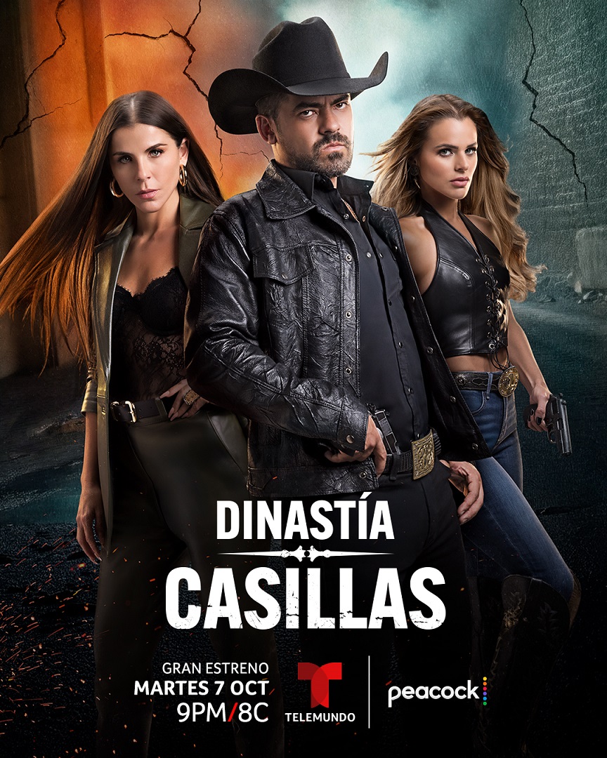 Televisión: EL PODER, LA TRAICIÓN Y UN LEGADO SE CRUZAN EN LA NUEVA SUPER SERIE® DE TELEMUNDO, DINASTÍA CASILLAS, ESTRENANDO EL MARTES, 7 DE OCTUBRE A LAS&nbsp;9PM/8C