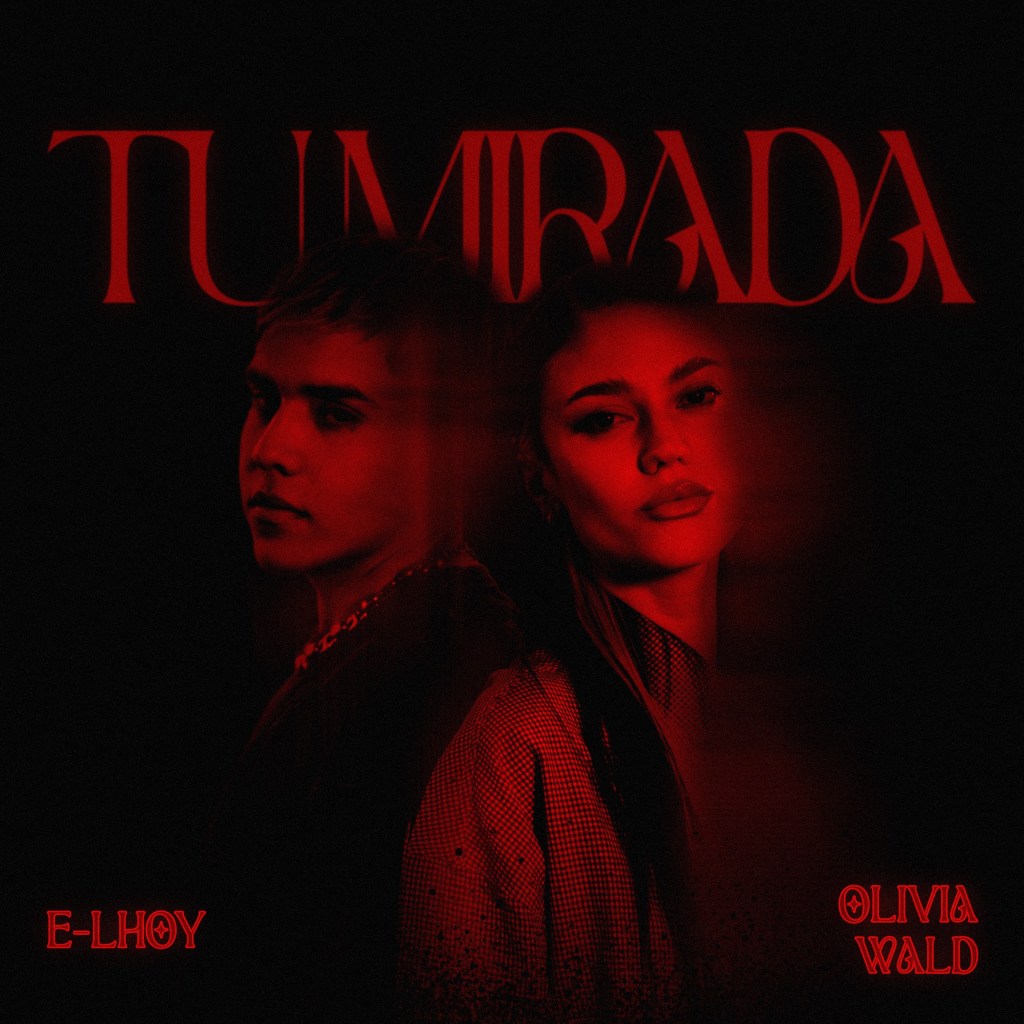 Música: E-LHOY Y OLIVIA WALD WALD LE PONEN UN SABOR A «TU&nbsp;MIRADA»