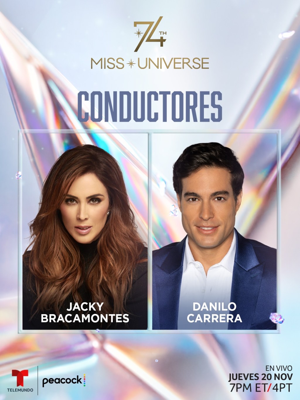 Televisión: JACQUELINE BRACAMONTES Y DANILO CARRERA CONDUCIRÁN LA 74ª EDICIÓN DE MISS UNIVERSE EN VIVO DE COSTA A COSTA EL JUEVES, 20 DE NOVIEMBRE POR&nbsp;TELEMUNDO
