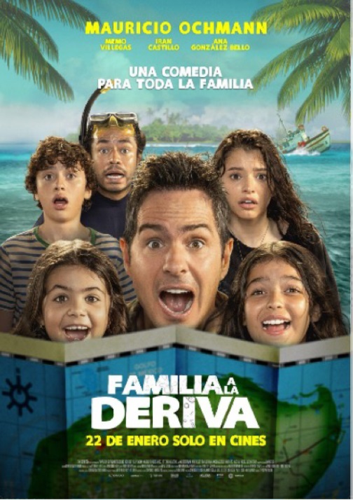 Noticias: LLEGA EL PRIMER TRÁILER Y PÓSTER OFICIAL DE FAMILIA A LA DERIVA, PROTAGONIZADA POR MAURICIO OCHMANN Y MEMO&nbsp;VILLEGAS.