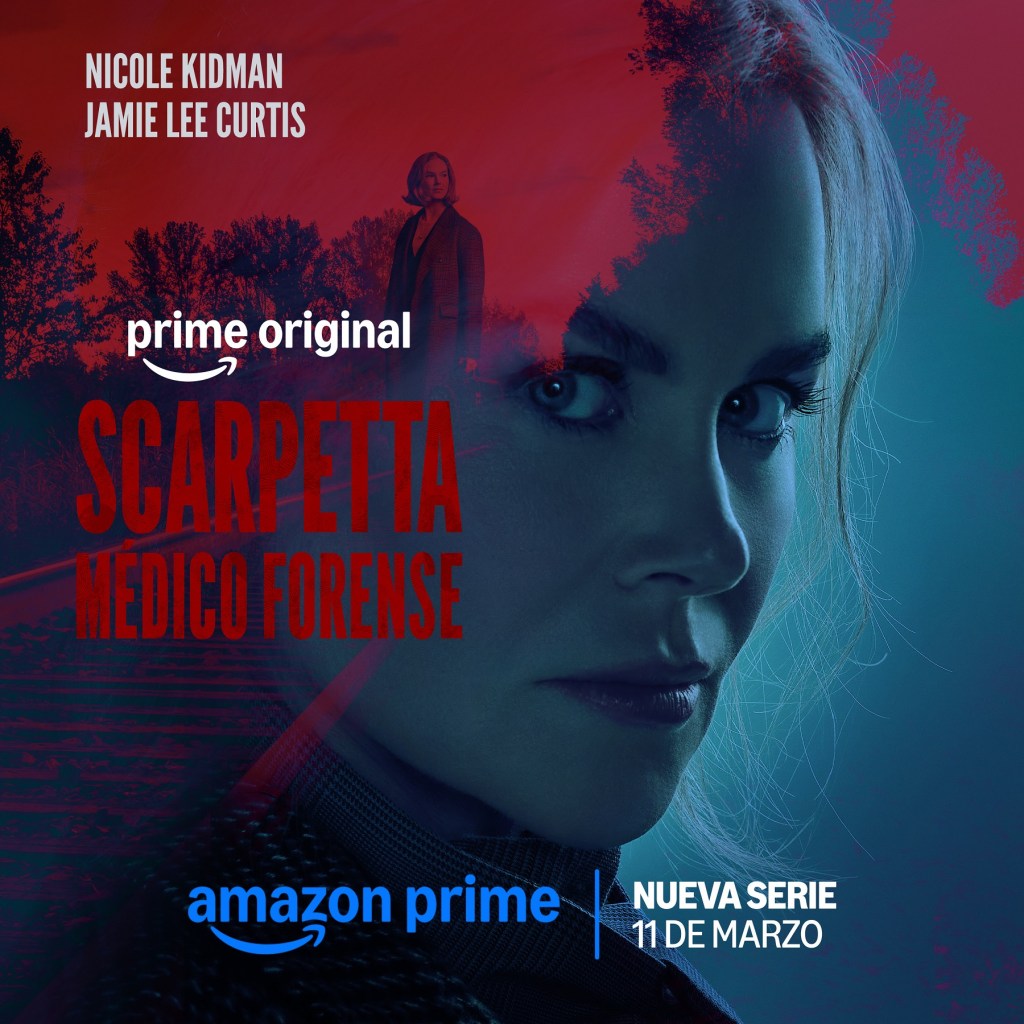 Noticias: PRIME VIDEO REVELÓ EL PRIMER PÓSTER DE SCARPETTA: MÉDICO FORENSE, SERIE BASADA EN LA NOVELA BEST-SELLER DE PATRICIA&nbsp;CORNWELL