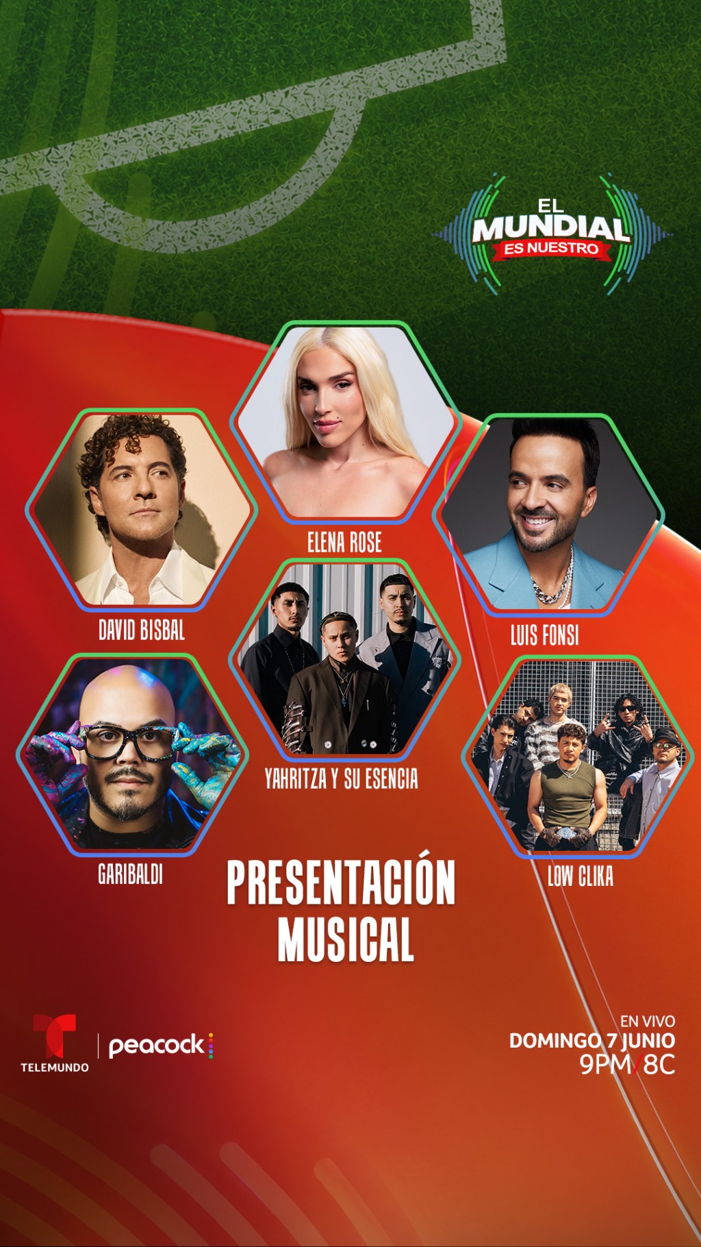 Televisión: TELEMUNDO SUMA MÁS ESTRELLAS A EL MUNDIAL ES NUESTRO CON DAVID BISBAL, ELENA ROSE, LUIS FONSI YAHRITZA Y SU ESENCIA CON LOW CLIKA, EN VIVO el 7 DE JUNIO A LAS&nbsp;9pm/8c